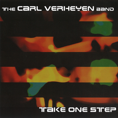 Carl Verheyen Take One Step 2008